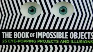 The Book of Impossible Objects [upl. by Ragan]