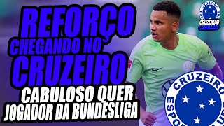 REFORÇO VINDO DA ALEMANHA PARA O CRUZEIRO  CABULOSO QUER LATERAL DO WOLFSBURG [upl. by Odnanreh]