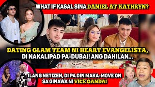 HEART EVANGELISTA MAY KINALAMAN BA 🔴 WHAT IF KASAL SINA DANIEL AT KATHRYN [upl. by Eachern]