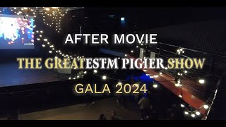 Aftermovie Gala 2024  The Greatestm Pigier Show [upl. by Anerom]