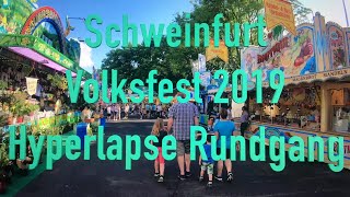 Schweinfurt Volksfest 2019 Rundgang Hyperlapse [upl. by Schnur610]