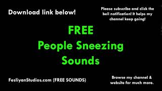 People Sneezing Free Sound Effect Various Versions [upl. by Clarette525]