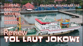 Grebek Kapal Canggih TOL LAUT KM Sabuk Nusantara 112 Manokwari PapuaVlog154 [upl. by Haynor]