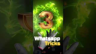 3 Whatsapp Tricks shorts whatsapp [upl. by Aisat]