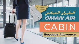 Oman Air Cabin Baggage Size Weight Number of Carry on Bags Allowed [upl. by Anatsirhc]