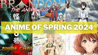 Spring Anime 2024 Preview [upl. by Drusus]