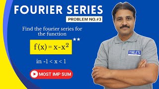 FOURIER SERIES SOLVED PROBLEM 3 LECTURE 11 TIKLESACADEMY [upl. by Aener]