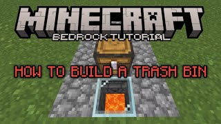 Minecraft Bedrock Tutorial  Trash Bin [upl. by Cozmo]