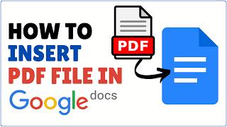 How to Insert PDF File in Google Docs [upl. by Ruamaj]