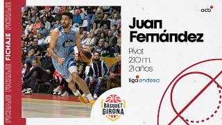 Juan Fernández nuevo fichaje de Bàsquet Girona  Liga Endesa 202425 [upl. by Meador]