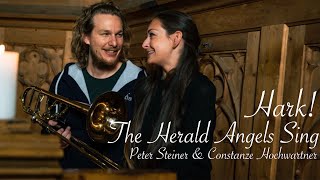 Hark The Herald Angels Sing  Peter Steiner amp Constanze Hochwartner [upl. by Garwood]