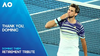 Thank you Dominic  Retirement Tribute  Australian Open [upl. by Domela255]