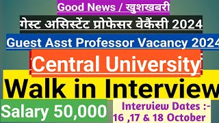 Guest Asst Professor vacancy 2024गेस्ट असिस्टेंट प्रोफेसर वेकैंसीWalk in InterviewGood news [upl. by Alboran162]