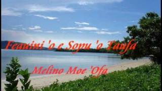 Melino Moe Ofa  Feauini o e Sopu o Taufa [upl. by Latoyia]