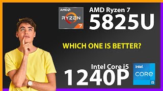 AMD Ryzen 7 5825U vs INTEL Core i5 1240P Technical Comparison [upl. by Nilyram]