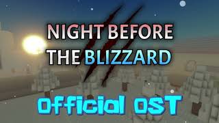 Official OST  Night Before The Blizzard Sunset [upl. by Ainesell]