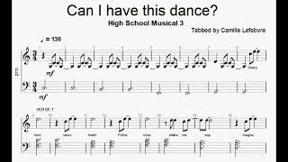 HSM 3  Can I Have This Dance piano SHEET MUSIC [upl. by Ahsiekrats]