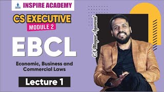 CS Executive  EBCL lecture 1  For June 22 and Dec 22  By CA mayur Agrawal [upl. by Htebazle]