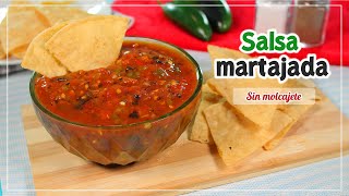 SALSA MARTAJADA SIN MOLCAJETE 😋  EN LICUADORA  A MI MANERA  Mirem Itziar ❤ [upl. by Pantheas]