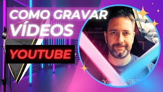 2024 Como GRAVAR VÍDEOS para o YOUTUBE pelo CELULAR INÍCIO ao FIM 🚀 [upl. by Liscomb]