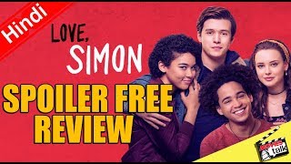 LOVE SIMON Spoiler Free Review Explained In Hindi [upl. by Hook]