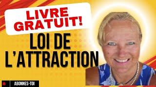 La loi de lattraction LIVRE GRATUIT lien cidessous [upl. by Rednasela]