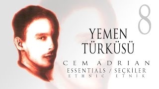 Cem Adrian  Yemen Türküsü Official Audio [upl. by Haidebez]