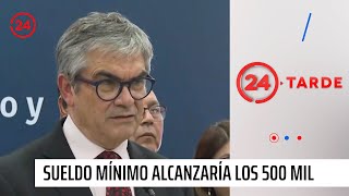 Gobierno confirmó que sueldo mínimo alcanzaría los 500 mil pesos en 2024  24 Horas TVN Chile [upl. by Eterg]