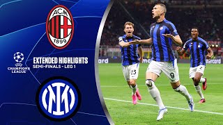 AC Milan vs Inter Extended Highlights  UCL SemiFinals  Leg 1  CBS Sports Golazo [upl. by Ennaeerb]