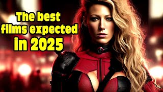 The best films expected in 2025  trailer 2025 [upl. by Ileyan374]