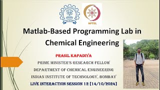 NPTEL  MATLAB Based Programming Lab in Chemical Engineering  Week 12 [upl. by Yttam]