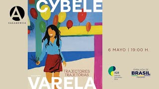 Cybèle Varela Trajectories [upl. by Garik311]