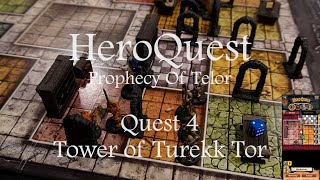 HeroQuest Prophecy of Telor  Quest 4 Tower of Turekk Tor [upl. by Lorn310]