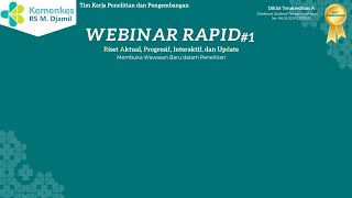 Webinar RAPID 2024 Riset Aktual Progresif Interaktif dan Update [upl. by Tatia]