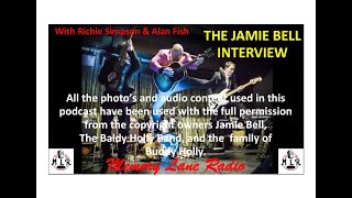 Jamie Bell The Interview with Richie Simpson amp Alan Fish [upl. by Gniy]