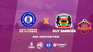 ITUBERÁ X RUY BARBOSA JOGO DE VOLTA  FINAL COPA INTERVALE [upl. by Kessler]