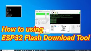 How to use ESP32 Flash Download Tool [upl. by Eldred]