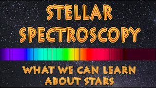 Stellar Spectroscopy  what can we learn about stars [upl. by Lose]