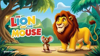 The Lion and the Mouse  Aesops Fables  Kids Storytime [upl. by Imehon]