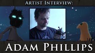 Artist Interview Adam Phillips Chluaid [upl. by Heimer167]