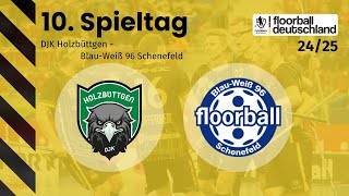 DJK Holzbüttgen vs BlauWeiß 96 Schenefeld  10 Spieltag  1 FloorballBL Herren 2425 [upl. by Song541]