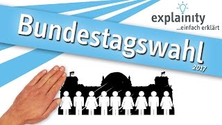 Bundestagswahl 2017 einfach erklärt explainity® Erklärvideo [upl. by Irmina]