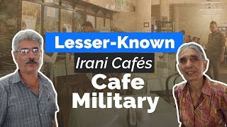 Lesser known Irani Cafés in Mumbai – Café Military [upl. by Attenyt]