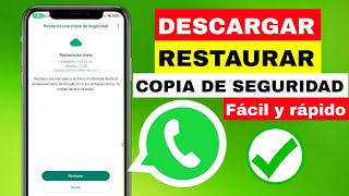 Cómo Descargar o Recuperar Copia de Seguridad en WhatsApp ✅ [upl. by Legnaesoj724]