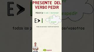 aprenderespañol Presente del verbo PEDIR [upl. by Duax540]