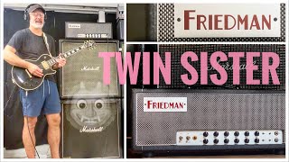 Friedman Twin Sister  Beautiful marriage between JTM45 and HIGH GAIN [upl. by Bramwell]