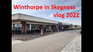 Winthorpe in Skegness July 2022 vlog [upl. by Braasch]