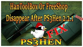 How To Fix HanToolBox Or FreeShop Disappear After PS3Hen Update 221 [upl. by Durarte]