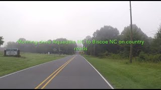 NORTH CAROLINA BACKROADS  Morning drive Aquadale NC to Biscoe NC on country roads  ASMR [upl. by Arimas470]