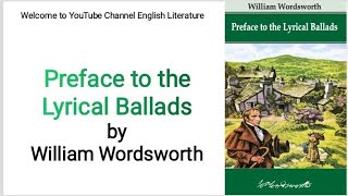 Preface to the Lyrical Ballads by William Wordsworth  Literary Criticism explained in UrduHindi [upl. by Mariann]